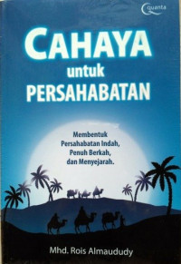 Image of Cahaya Untuk Persahabatan